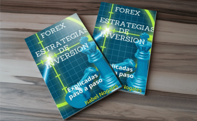 Libro "Estrategias rentables de inversión explicadas pasao a paso"- Autor Isabel Nogales