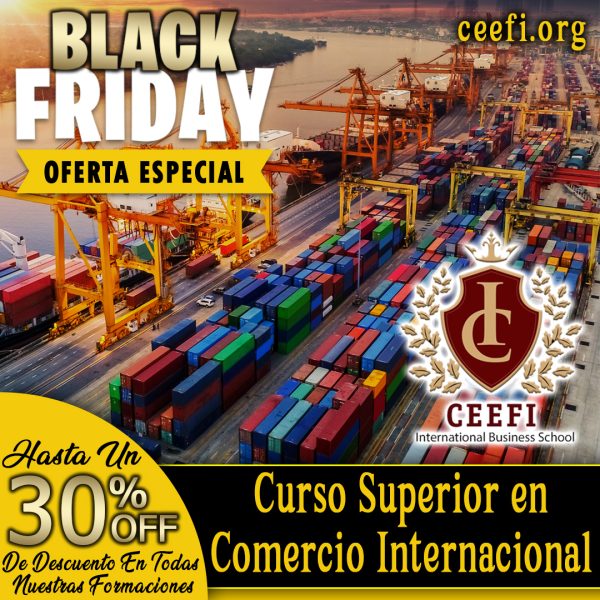 Programa Superior en Comercio Internacional de CEEFI INTERNATIONAL BUSINESS SCHOOL matricúlate con un 30% de descuento