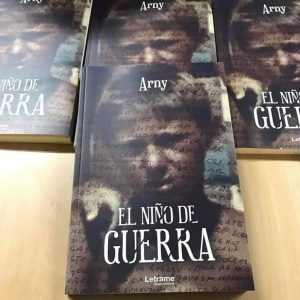 Libro El nino de la guerra Autor Arnes Alangic