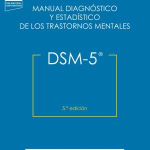 DMS 5 Manual Diagnóstico y Estadistico de los Trastornos Mentales